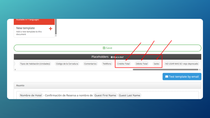 Placeholders section in MiniHotel's email template editor with Total Credit, Total Debit and Balance